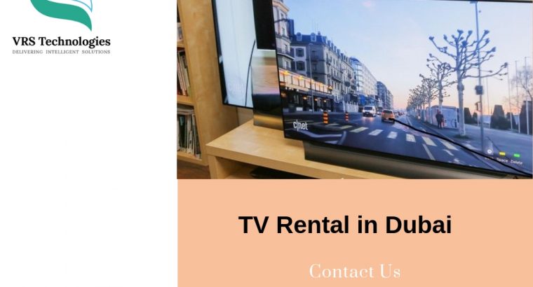 Rent to Own Televisions in Dubai